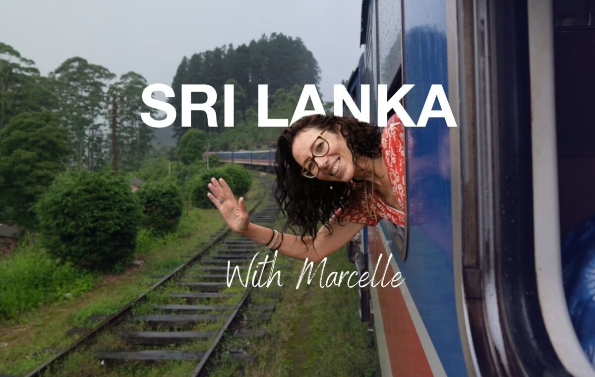 Sri Lanka with Marcelle. All you need to know about visas, food, sites to see and more