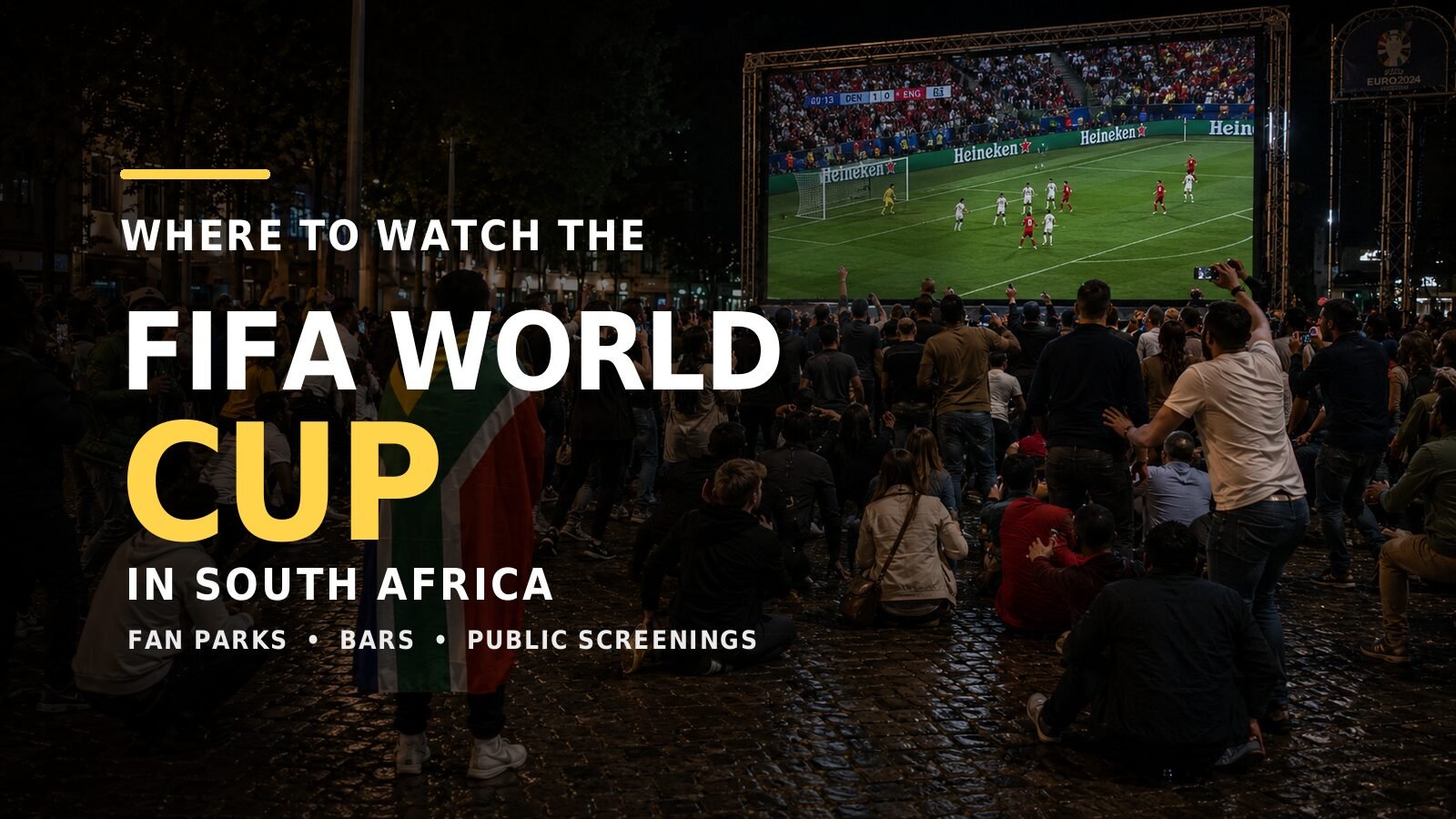 Where and how to watch the FIFA World Cup in South Africa